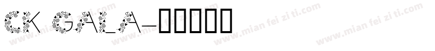 CK Gala字体转换